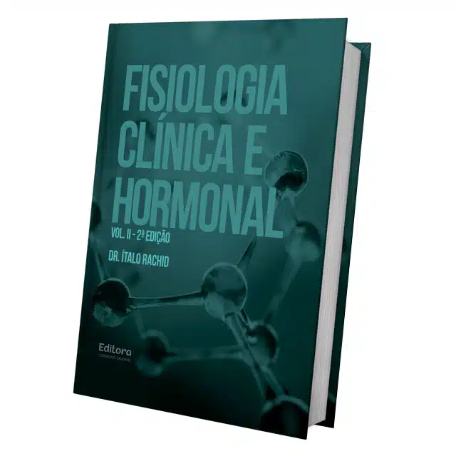 Fisiologia Clínica e Hormonal – Vol. 2 (segunda edição)